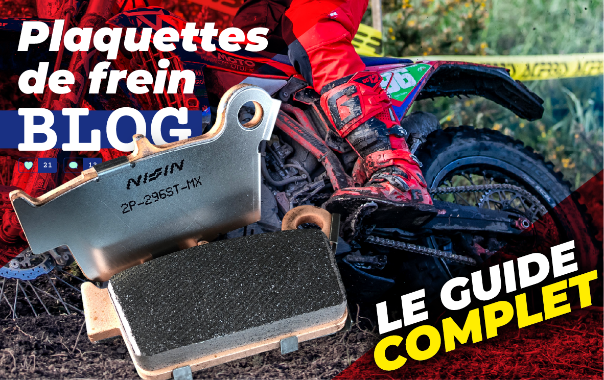 Plaquettes de frein MX/Enduro : le guide complet